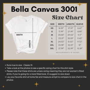 May include: Bella Canvas 3001 size chart for unisex t-shirts. The chart shows measurements in inches for width, length, and sleeve length for sizes XS to 3XL.