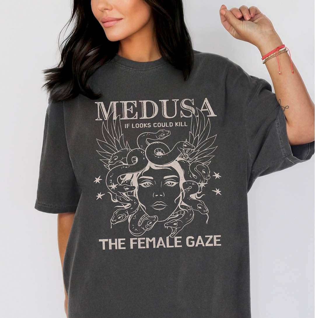 Medusa T Shirt the Female Gaze Medusa Greek Mythology Goddess Shirt Snake Shirt Etsy