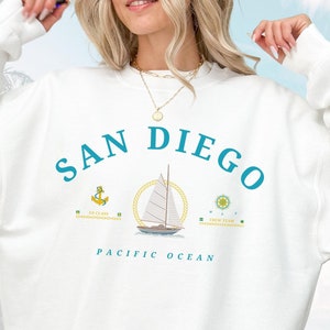 San Diego Sweatshirt, San Diego Coastal Shirt, San Diego Shirt, California Shirt, Coastal Style, San Diego California Gift, Perfect Gift