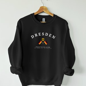 Dresden Sweatshirt, Germany Sweater, Dresden Shirt, perfect gift, European Style, Dresden sweater, German Style, Germany shirt