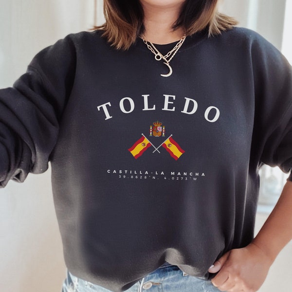 Toledo Sweatshirt, Spain Sweater, Spanish style, Toledo Sweater, Spain flag unisex sweatshirt, perfect gift, Toledo Spain, Spanish