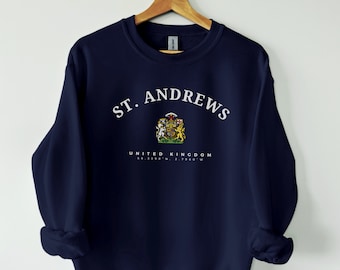 St Andrews Sweatshirt, United Kingdom, Fife Scotland, St Andrews shirt, Scotland Shirt, St Andrews Old Course , St Andrews University