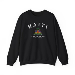 Haiti Sweatshirt, Haiti Shirt, Port-au-Prince Sweatshirt, Haiti Gift, Haiti Souvenir, Unisex Sweatshirt, Caribbean Sweatshirt image 3