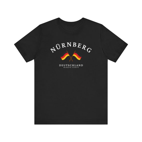 Nuremberg Germany German Flag Nurnberg T-Shirt Nuremberg Germany German Flag Nurnberg T-Shirt
