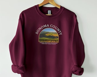 Sonoma County Unisex shirt, Sonoma County Sweatshirt, Sonoma County shirt, California Sweater, Vineyards, US Wineries, perfect gift