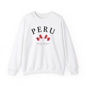 Peru Sweatshirt, Peru Shirt, Südamerika Shirt, weicher und bequemer Pullover Sweatshirt, Peru Geschenk, Peru Südamerika