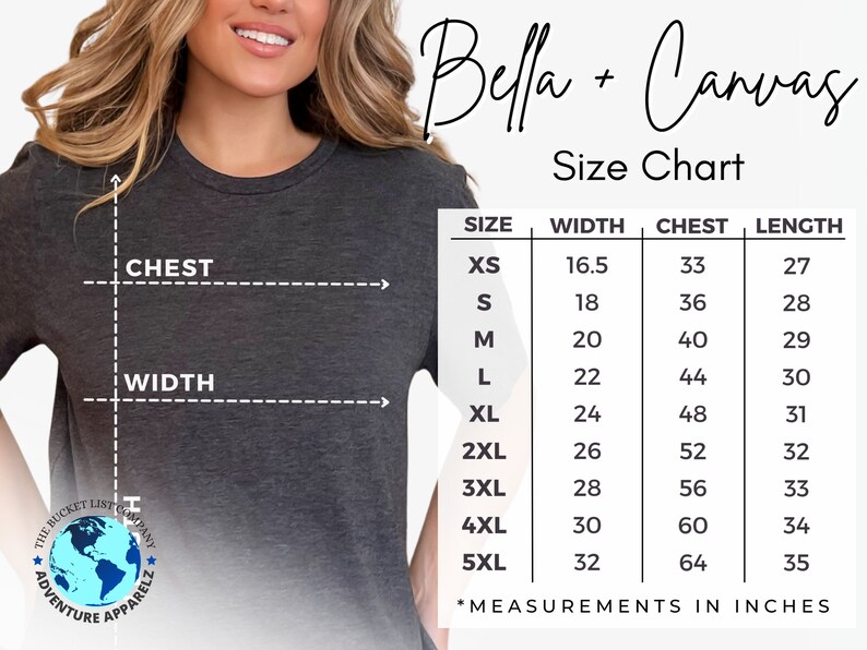 May include: Bella + Canvas size chart for t-shirts, showing measurements in inches for chest, width, and length for sizes XS to 5XL.