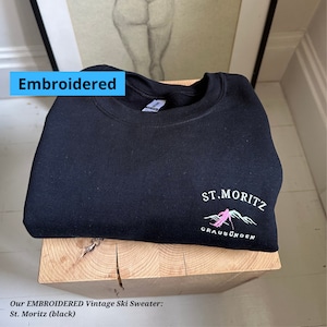 St. Moritz Embroidered Sweatshirt Unisex, Vintage Retro Style Swiss Sweatshirt, St. Moritz Sweater, Ski Sweatshirt, trendy gift