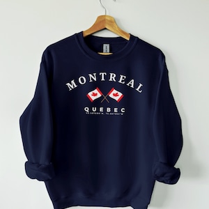 Sweat-shirt Montréal, Montréal Canada, chemise Montréal, chemise Canada, style canadien, montréalais, drapeau du Canada, drapeau national, cadeau parfait