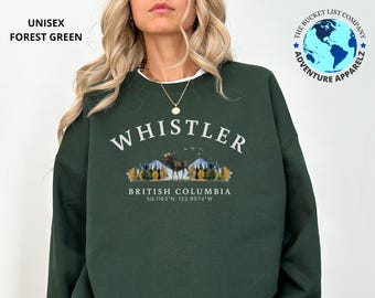 Whistler Shirt, Whistler Sweatshirt, British Columbia Shirt, Canada Sweatshirt, Canada Soft and Comfortable Pullover Sweatshirt