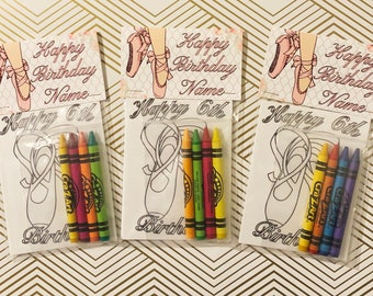 May include: Three party favor bags with a ballerina shoe coloring page and crayons. Each bag has a pink tag with the text "Happy Birthday Name" and "Happy 6th".
