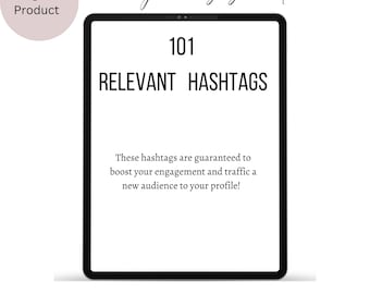 101 Relevant Hashtags To Boost Engagement On Your Social Media