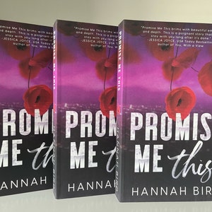 May include: Three copies of the book "Promise Me This" by Hannah Bird. The book cover features a purple background with red poppies and a cityscape in the distance. The title is in white, bold letters.