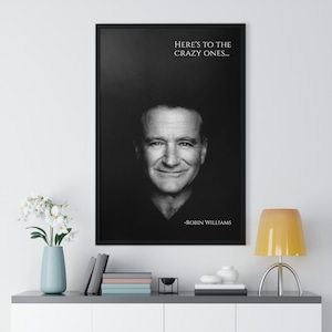 Robin Williams, Ecco ai pazzi... Collezione Premium Poster orizzontale incorniciato