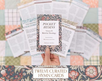 Pocket Hymns Volume II: Rich in Theology | 12 Songs Printed & Shipped, Vintage William Morris Design, Hymn Cards, Gift for Christians