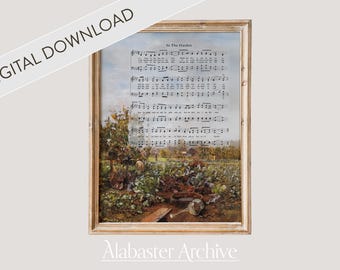 In The Garden Hymn Score Digital Download | Christian Vintage Wall Art, Landscape Sheet Music Hymn, Antique Gardener Oil Painting