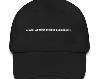 Regrets Quote, Regrets Cap, Regrets Hat, Philosophy Hat, Philosophy Cap, Stoicism Cap, Minimal Cap, Remember That You Will Die Cap