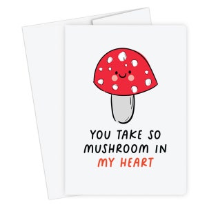 Tu prends tellement de champignons dans mon cœur, carte d’anniversaire drôle, carte de Saint-Valentin pour mari, femme, petite amie, petit ami, fiancé, drôle de punny