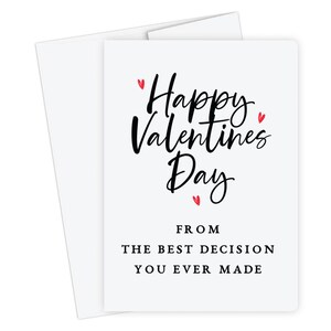 Feliz Día de San Valentín de la mejor tarjeta de decisión que hayas tomado, tarjeta de San Valentín divertida para novio, novia, esposo, esposa, aniversario