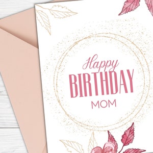 Cartão de aniversário, download instantâneo para impressão, cartão de aniversário glamoroso, feliz aniversário mãe, cartão de aniversário para mãe, mãe, cartão elegante, cartão de felicitações