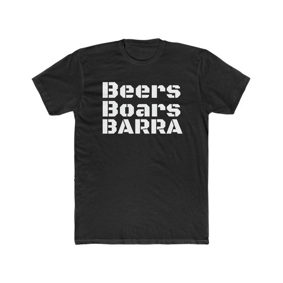 Beers Boars Barra Fishing Tee Novelty Beer Hunting Shirt Australian Fishing  Shirt 