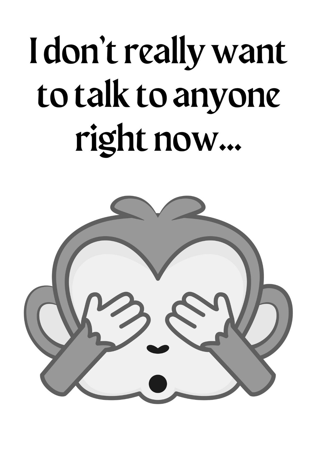 Digital Printable Greeting Card From an Introvert Friend. Cute Monkey ...