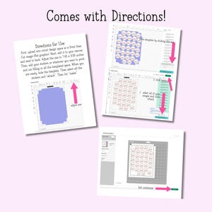 May include: A light pink background with three images showing instructions for printing stickers. The text "Comes with Directions!" is at the top. The instructions include steps for using a Cricut machine.