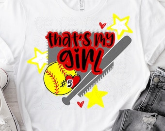 That's my girl png, softball mom png, customizable softball design, Softball Mom sublimation design, Grandmother softball PNG, Cute softball