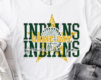 Santa Fe Indians, Game Day design, School Spirit, Santa Fe Game Day PNG, Digital Download, Indians Game Day, Green and Gold