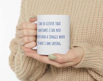 I'm so clever mug | Gift | IT Humour | Office Mug | Ceramic Mug 11oz