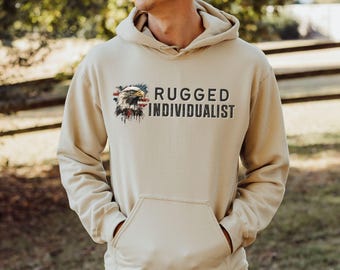 Rugged Individualist Hoodie | Conservative Mens Anti-Communism Hooded Sweatshirt | Sweater Gift for Republicans