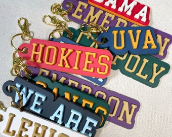 College Keychain High School Backpack Tag College Name University Personalized Keychain College Graduation Gift High School Graduation Gift