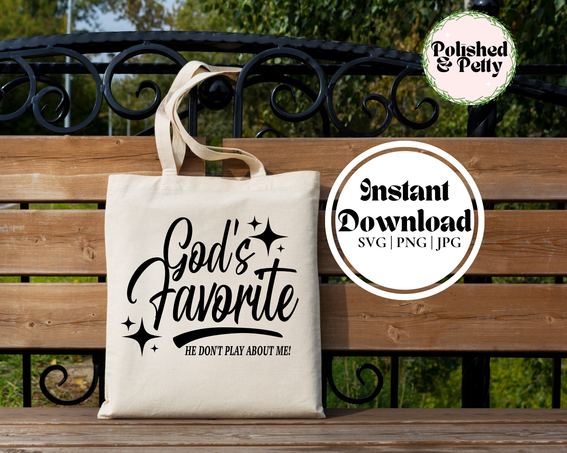 God's Favorite Svg Png | He Don't Play - Etsy