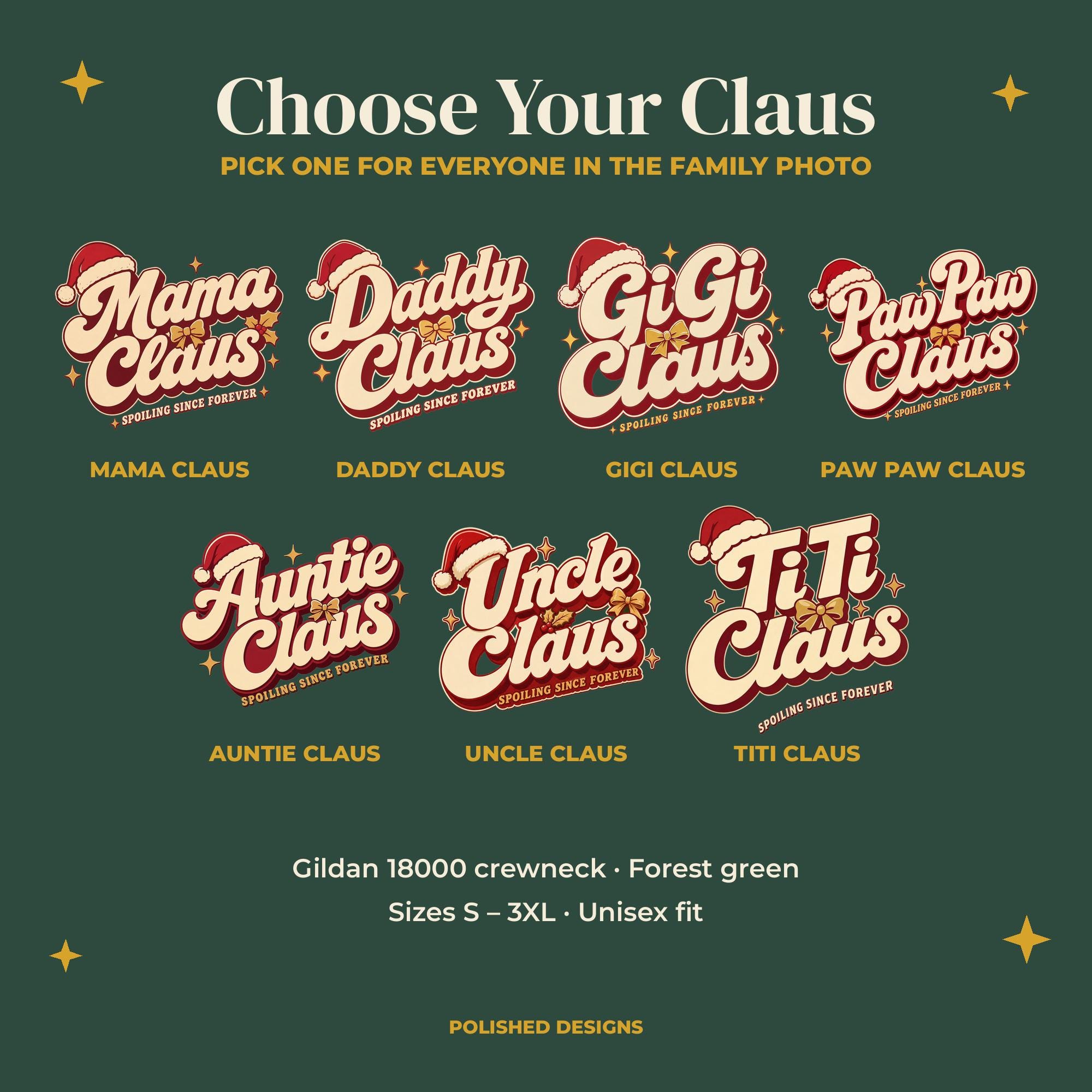Claus Family Christmas Crewneck | Mama, Daddy, GiGi, Paw Paw, Auntie, Uncle & TiTi Claus – Image 2
