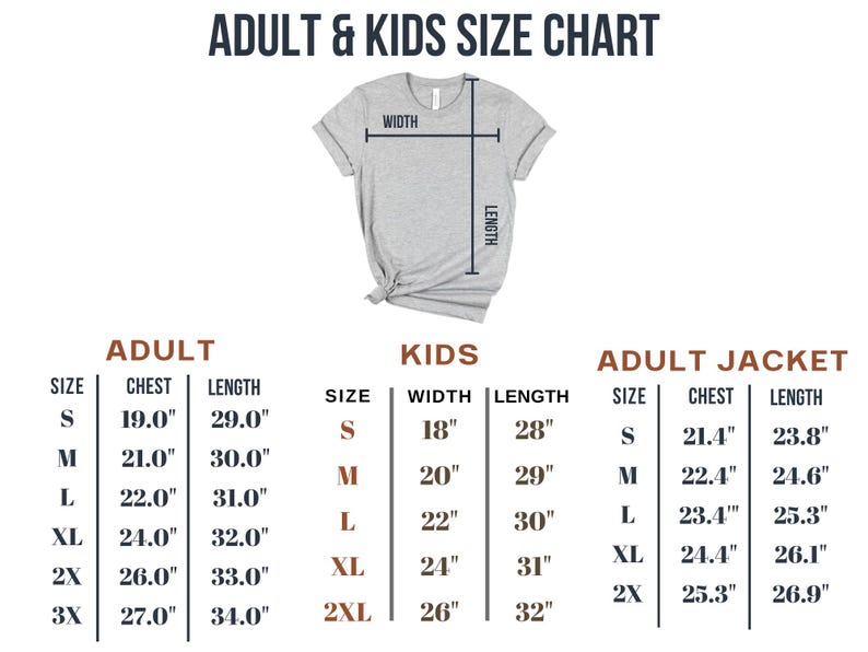 May include: A size chart for adult, kids, and adult jacket sizes. The chart includes measurements for chest and length in inches. The text "ADULT & KIDS SIZE CHART" is at the top.