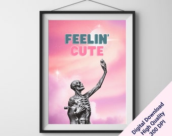 Feelin cute selfie surreal art collage poster skeleton taking a selfie, Surreal art poster, Surreal art poster, retro futurism