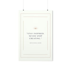 Restez inspiré - Premium Matte Vertical Poster