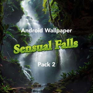 Sensual Falls, Android Wallpaper, Samsung Wallpaper, Pixel Wallpaper, Samsung Galaxy, Motorola Wallpaper, Phone Wallpaper, Wallpaper
