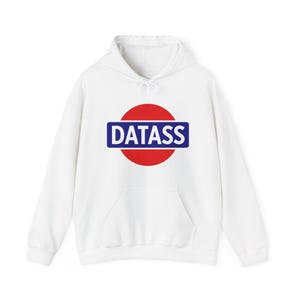 Datass Hooded Sweatshirt, Datass Hoodie, Datsun, Datsun 240z, Datsun 510, Datsun Enthusiast, Car Lover, Gift For Him, Birthday Gift