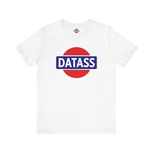Datass T-Shirt, Datsun T-Shirt, Classic Datsun T-Shirt, Datsun 240z, Datsun 510, Datsun Enthusiast, Car Lover, Gift For Him, Birthday Gift
