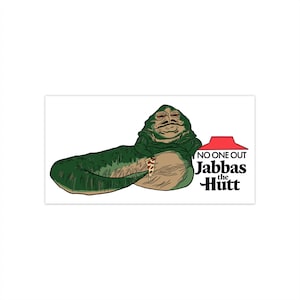 No One Out Jabbas the Hutt Bumper Sticker