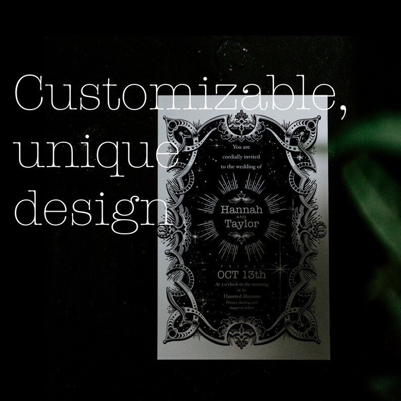Puede incluir: Una invitaci&oacute;n en blanco y negro con detalles de borde ornamentados. El texto dice "Customizable, unique design" e incluye los nombres "Hannah and Taylor" y la fecha "OCT 13th".
