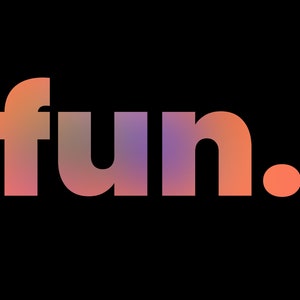 Puede incluir: La palabra "fun." en un degradado de rosa, naranja y morado.