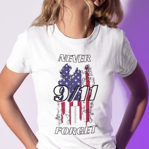 Never Forget 9/11 T-Shirt - Distressed American Flag, Twin Towers Silhouette, Statue of Liberty Tee