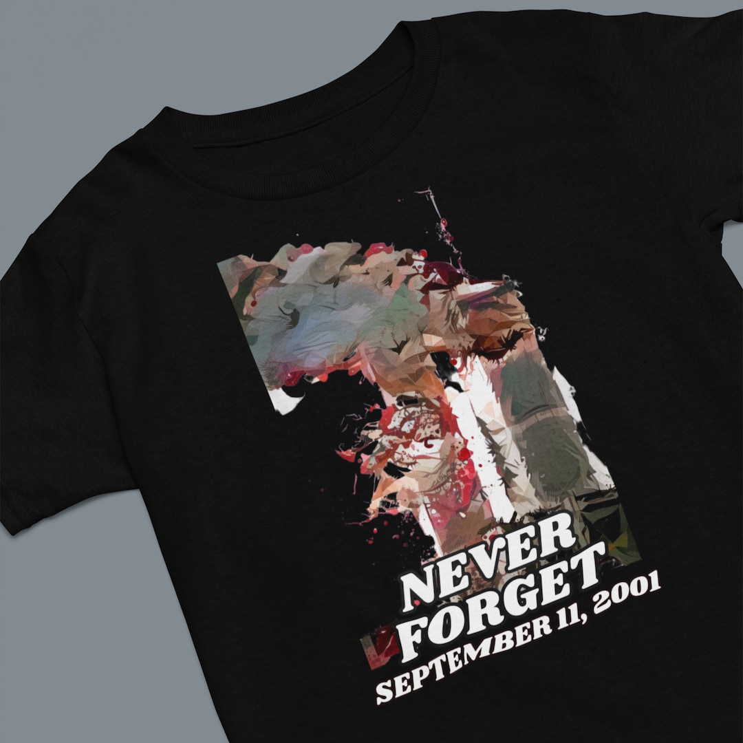 Never Forget September 11, 2001 T-shirt | Twin Towers Under Attack