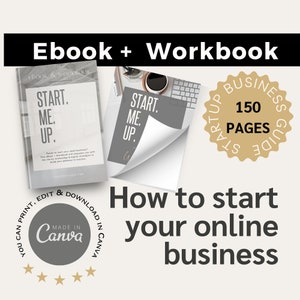 Start Me Up - How to Start Your Online Business in 2024 ebook + workbook
