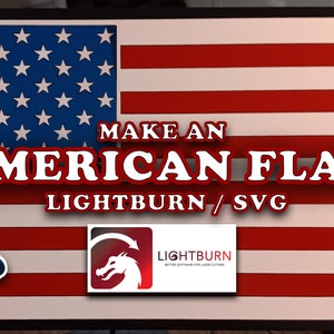Lightburn Ready American Flag Bundle (for laser engraver) SVG and Lightburn Files