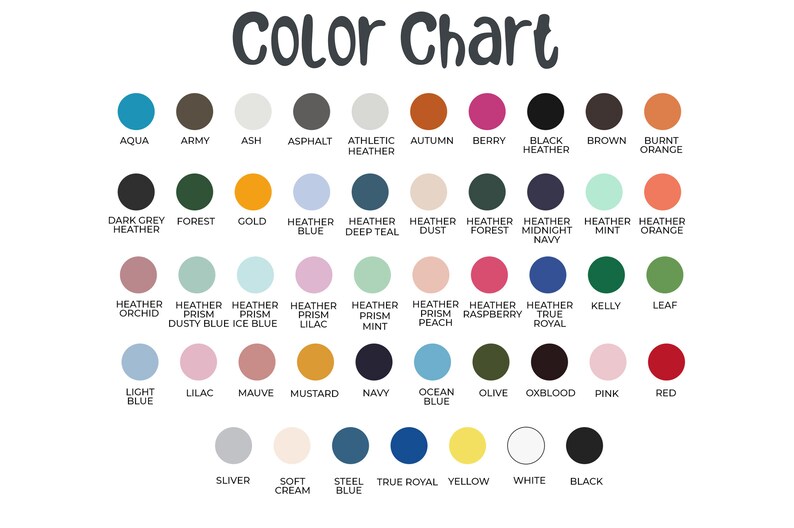 Pu&ograve; includere: Tabella colori con 42 diversi campioni di colore. I colori sono disposti in righe e colonne, con i nomi di ogni colore elencati sotto i campioni. I colori includono acquamarina, esercito, cenere, asfalto, heather atletico, autunno, bacca, heather nero, marrone, arancione bruciato, freddo, heather grigio scuro, foresta, heather blu, heather blu scuro, heather polvere, heather foresta, heather menta, heather arancione, heather orchidea, heather prisma blu polveroso, heather prisma blu ghiaccio, heather prisma lilla, heather prisma menta, heather prisma pesca, heather lampone, heather vero reale, kelly, foglia, azzurro, lilla, malva, senape, blu navy, blu oceano, oliva, sangue di bue, rosa, rosso, argento, crema morbida, blu acciaio, vero reale, giallo, bianco e nero.