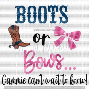 Buty lub kokardy „Gammie Can’t Wait to Know” PNG – Projekt koszulki z informacją o płci dziecka – Western Baby Shower – TYLKO sublimacja lub pobieranie cyfrowe DTF