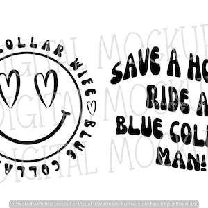 Save a Horse Ride a Blue Collar Man! - Pocket Design: Blue Collar Wife - Digital Download PNG & SVG - WHITE and BLACk color